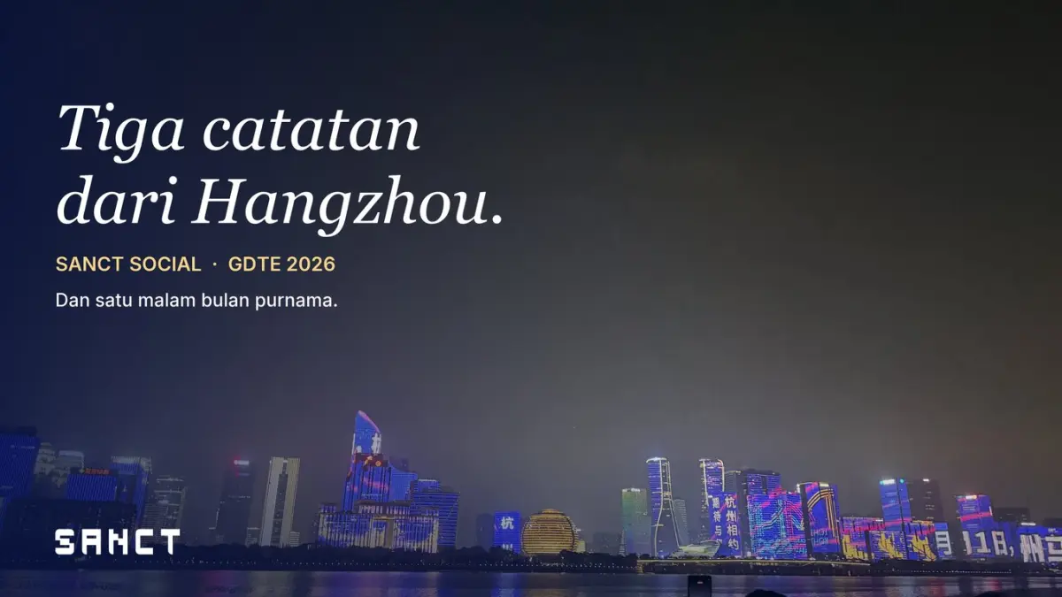 Tiga Catatan dari Hangzhou: Pendiri Sanct Social soal Dukungan Tiongkok untuk Startup, Pembagian Peran Antarkota, dan Malam Bulan Purnama yang Menggerakkan Satu Kota
